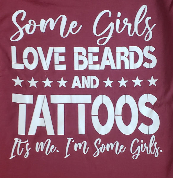 Some Girls Loves Beards & Tattoos