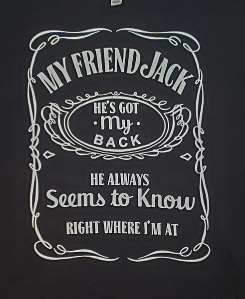 My friend Jack has my Back
