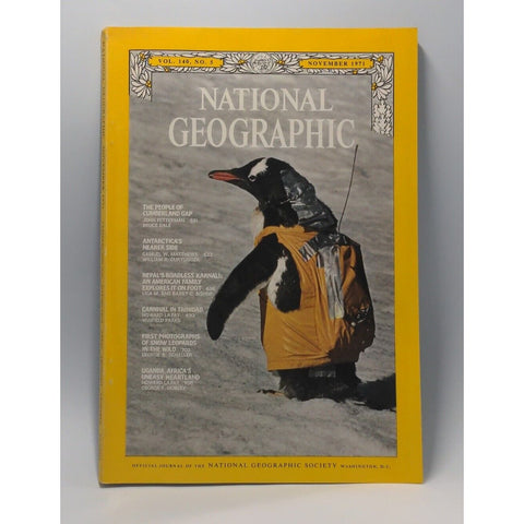NATIONAL GEOGRAPHIC MAGAZINE VOL. 140, NO. 5 November 1971