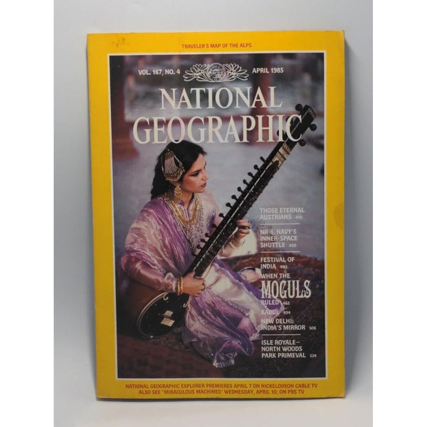 National Geographic April 1985 Vol 167, No. 4 Moguls, India (Map Included)